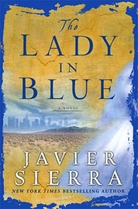 Lady In Blue | Sierra, Javier | Signed First Edition Book