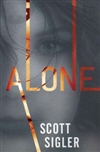 Alone | Sigler, Scott | Signed First Edition Book