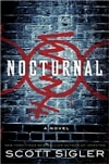 Nocturnal | Sigler, Scott | Signed First Edition Book