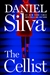 Silva, Daniel | Cellist, The | Signed First Edition Copy