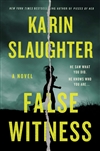 False Witness | Slaughter, Karin | Signed First Edition Book