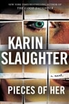 Pieces of Her by Karin Slaughter | Signed First Edition Book