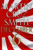 December 6 | Smith, Martin Cruz | Signed First Edition Book