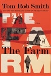 Farm, The | Smith, Tom Rob | Signed First Edition Book