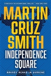 Smith, Martin Cruz | Independence Square | Signed First Edition Book