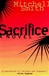Sacrifice | Smith, Mitchell | Signed First Edition Book