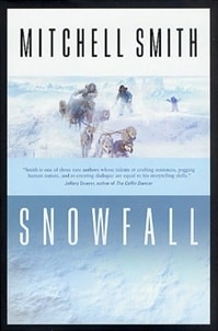 Snowfall | Smith, Mitchell | Signed First Edition Book