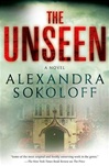 Unseen, The | Sokoloff, Alexandra | Signed First Edition Book