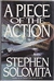 Piece of the Action, A | Solomita, Stephen | Signed First Edition Book