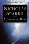 Sparks, Nicholas | A Bend in the Road | Signed First Edition Copy