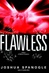 Flawless | Spanogle, Joshua | Signed First Edition Book