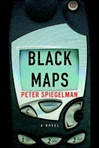 Black Maps | Spiegelman, Peter | Signed First Edition Book