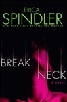 Breakneck | Spindler, Erica | Signed First Edition Book