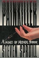 Painkiller | Spruill, Steven | First Edition Book