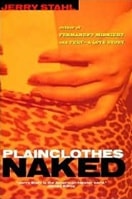 Plainclothes Naked | Stahl, Jerry | Signed First Edition Book