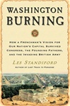 Washington Burning | Standiford, Les | Signed First Edition Book