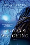 Always Watching | Stevens, Chevy | Signed First Edition Book