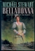 Belladonna | Stewart, Michael | First Edition Book