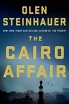Cairo Affair, The | Steinhauer, Olen | Signed First Edition Book