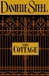 Cottage, The | Steel, Danielle | First Edition Book
