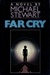 Far Cry | Stewart, Michael | First Edition Book