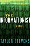 Informationist, The | Stevens, Taylor | Signed First Edition Book
