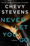 Never Let You Go | Stevens, Chevy | Signed First Edition Book