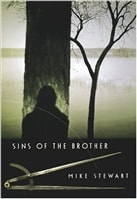 Sins of the Brother | Stewart, Mike | First Edition Book