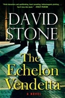 Echelon Vendetta, The | Stone, David | Signed First Edition Book