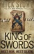 King of Swords | Stone, Nick | Signed First Edition UK Book