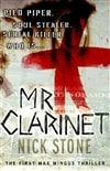 Mr. Clarinet | Stone, Nick | Signed First Edition Book