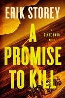Promise to Kill, A | Storey, Erik | Signed First Edition Book