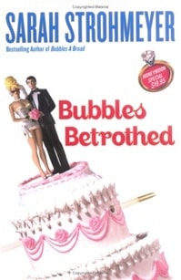 Bubbles Betrothed | Strohmeyer, Sarah | Signed First Edition Book
