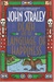 Death and the Language of Happiness | Straley, John | Signed First Edition Book