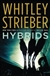Hybrids | Strieber, Whitley | Signed First Edition Book