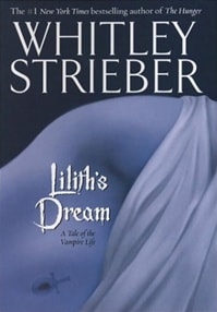 Lilith's Dream | Strieber, Whitley | Signed First Edition Book