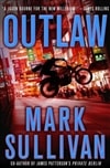 Outlaw | Sullivan, Mark | Signed First Edition Book