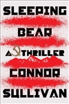 Sullivan, Connor | Sleeping Bear | Signed First Edition Book