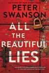 All the Beautiful Lies | Swanson, Peter | Signed First Edition Book