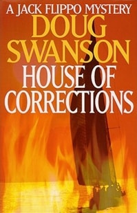House of Corrections | Swanson, Doug | First Edition Book