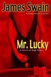 Mr. Lucky | Swain, James | Signed First Edition Book