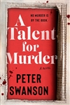 Swanson, Peter | Talent for Murder, A | Signed First Edition Book
