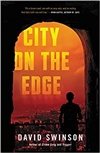City on the Edge | Swinson, David | Signed First Edition Book