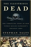 The Illustrious Dead by Stephan Talty | Signed First Edition Book
