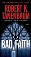 Bad Faith | Tanenbaum, Robert K. | Signed First Edition Book