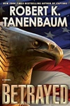 Betrayed | Tanenbaum, Robert K. | Signed First Edition Book