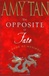 Opposite of Fate, The | Tan, Amy | Signed First Edition Book