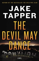 The Devil May Dance by Jake Tapper
