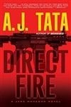 Direct Fire | Tata, A.J. | Signed First Edition Book