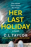 Taylor, C.L. | Her Last Holiday | Signed First Edition Book